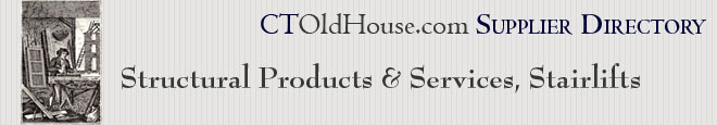 CT Old House Director Structural Products and Services, Stairlifts